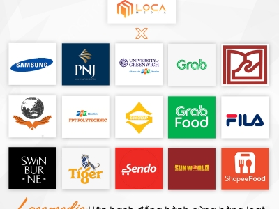 LOCA MEDIA HÂN HẠNH ĐỒNG HÀNH CÙNG HÀNG LOẠT BRAND TÊN TUỔI
