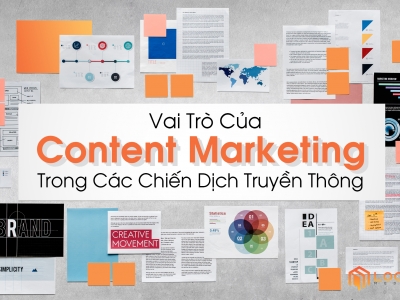Vai Trò Của Content Marketing Trong Các Chiến Dịch Truyền Thông